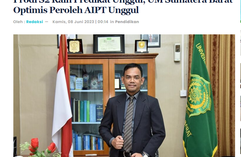 Prodi S2 Pendidikan Agama Islam Raih Predikat “Unggul”  UM Sumatera Barat Optimis Raih AIPT Unggul