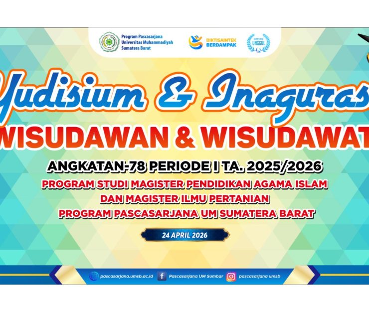 Inagurasi Wisudawan Program Pascasarjana UM Sumatera Barat Angkatan ke-78 Periode I TA 2025/2026, 78 Wisudawan Resmi Dilepas